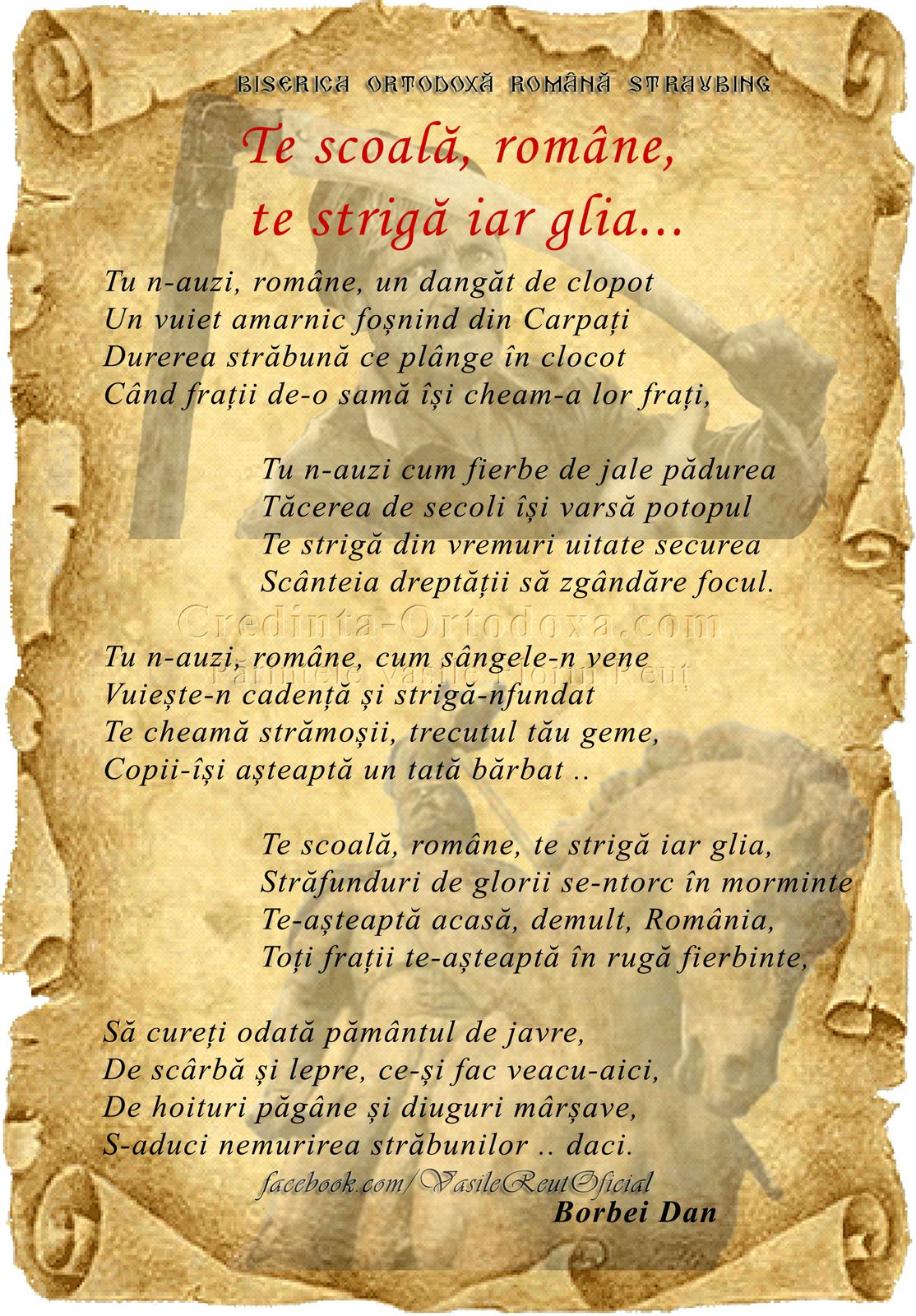 Te scoală, române, te strigă iar glia...