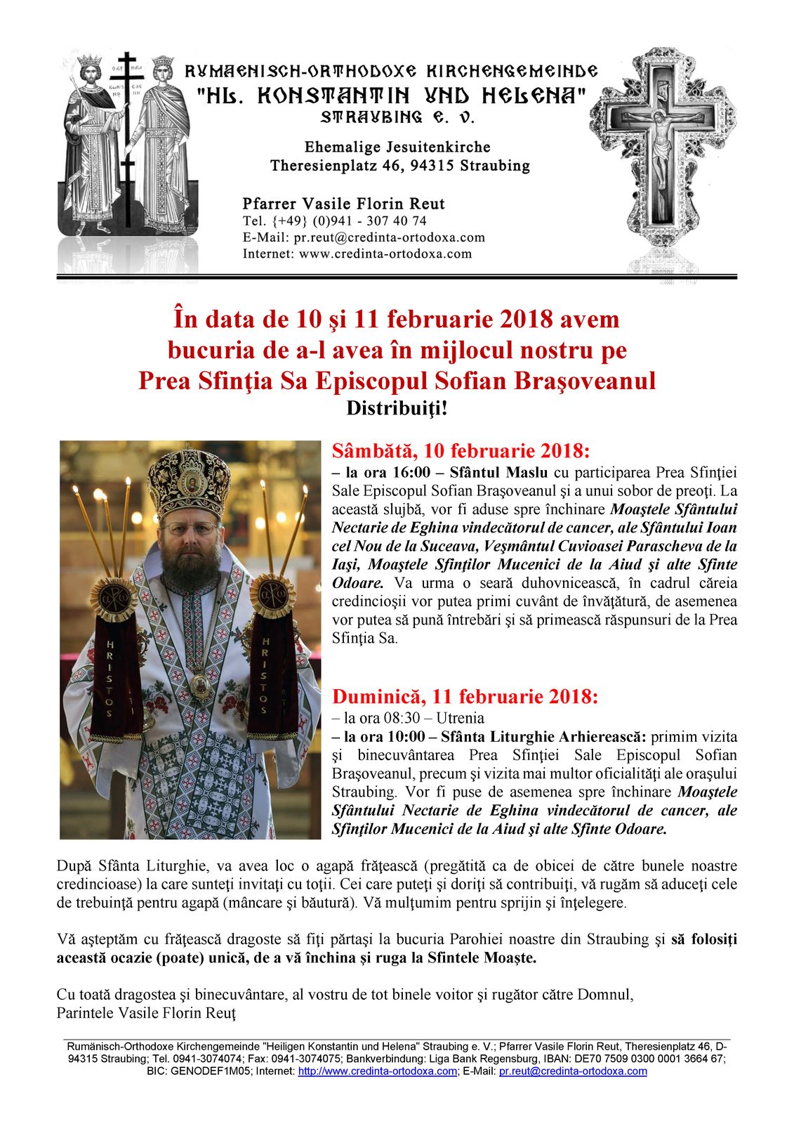 Slujire Arhierească în data de 10 şi 11 Februarie 2018 la Straubing – Sfinte Moaşte şi alte Sfinte Odoare aduse spre închinare la Biserica Ortodoxă Română din Straubing
