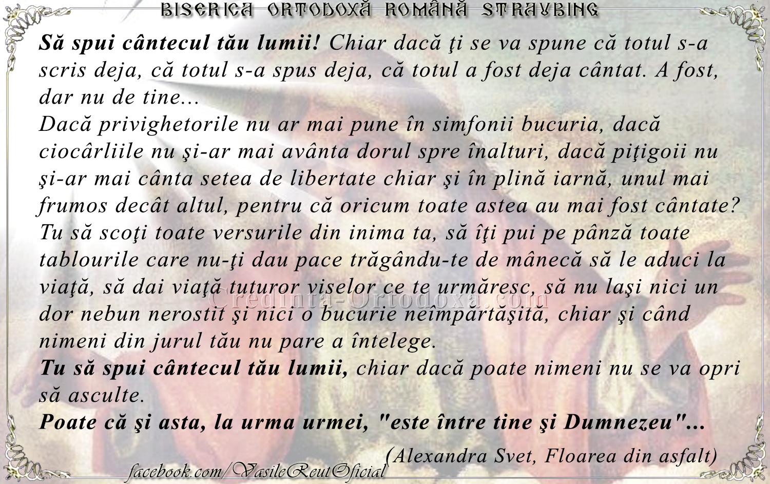 Să spui cântecul tău lumii…