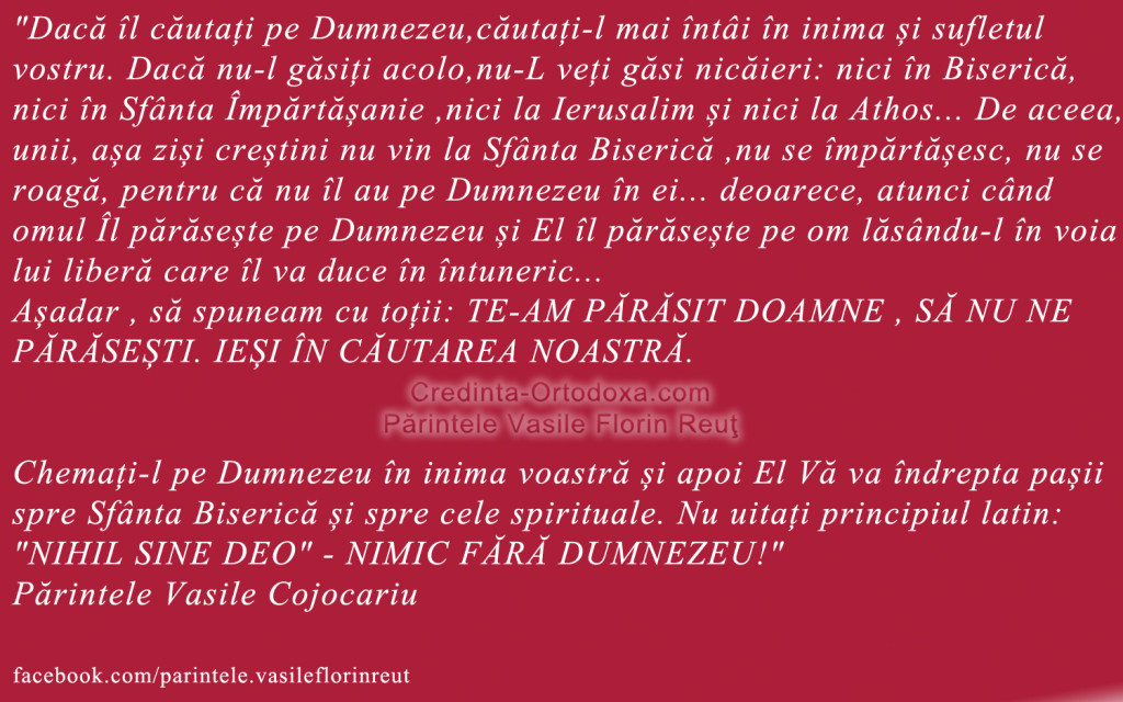 Daca il cautati pe Dumnezeu, cautati-L mai intai in inima si sufletul vostru…