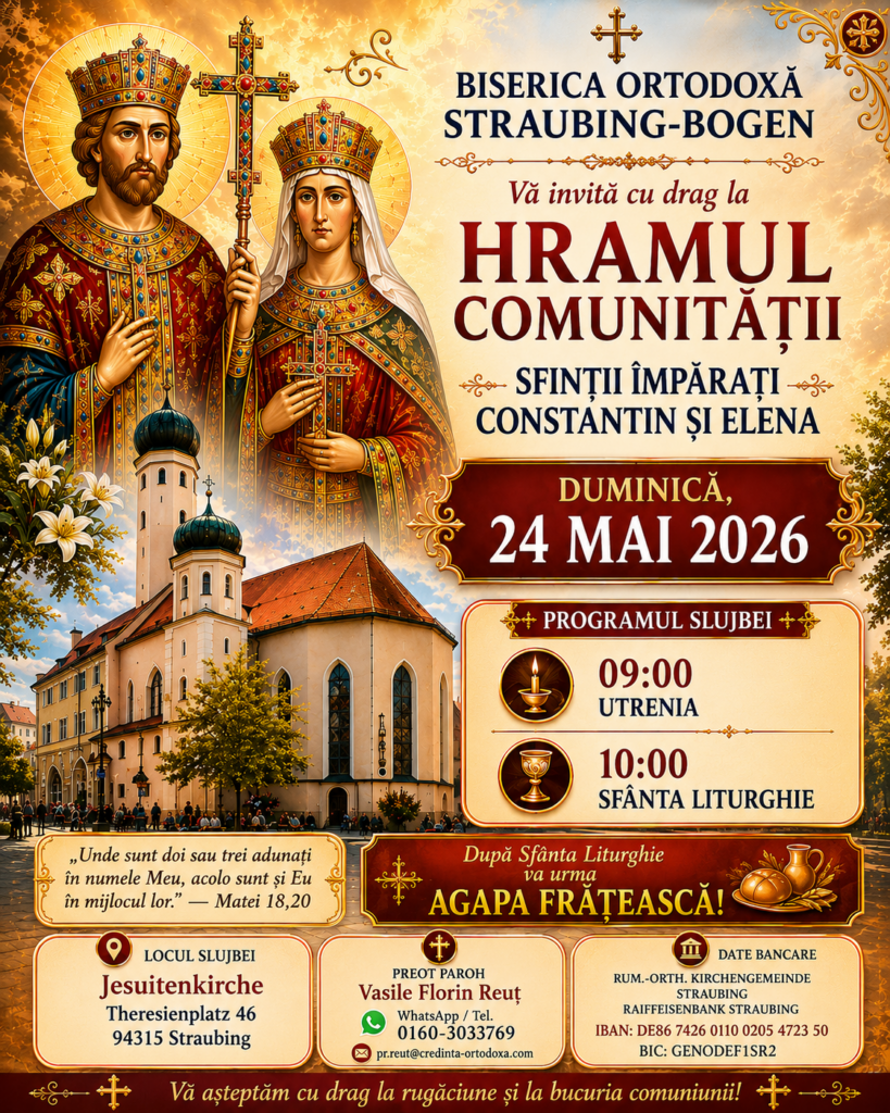 Hramul Sfinților Împărați în Straubing 2026 – Bucuria reîntâlnirii în rugăciune și dragoste