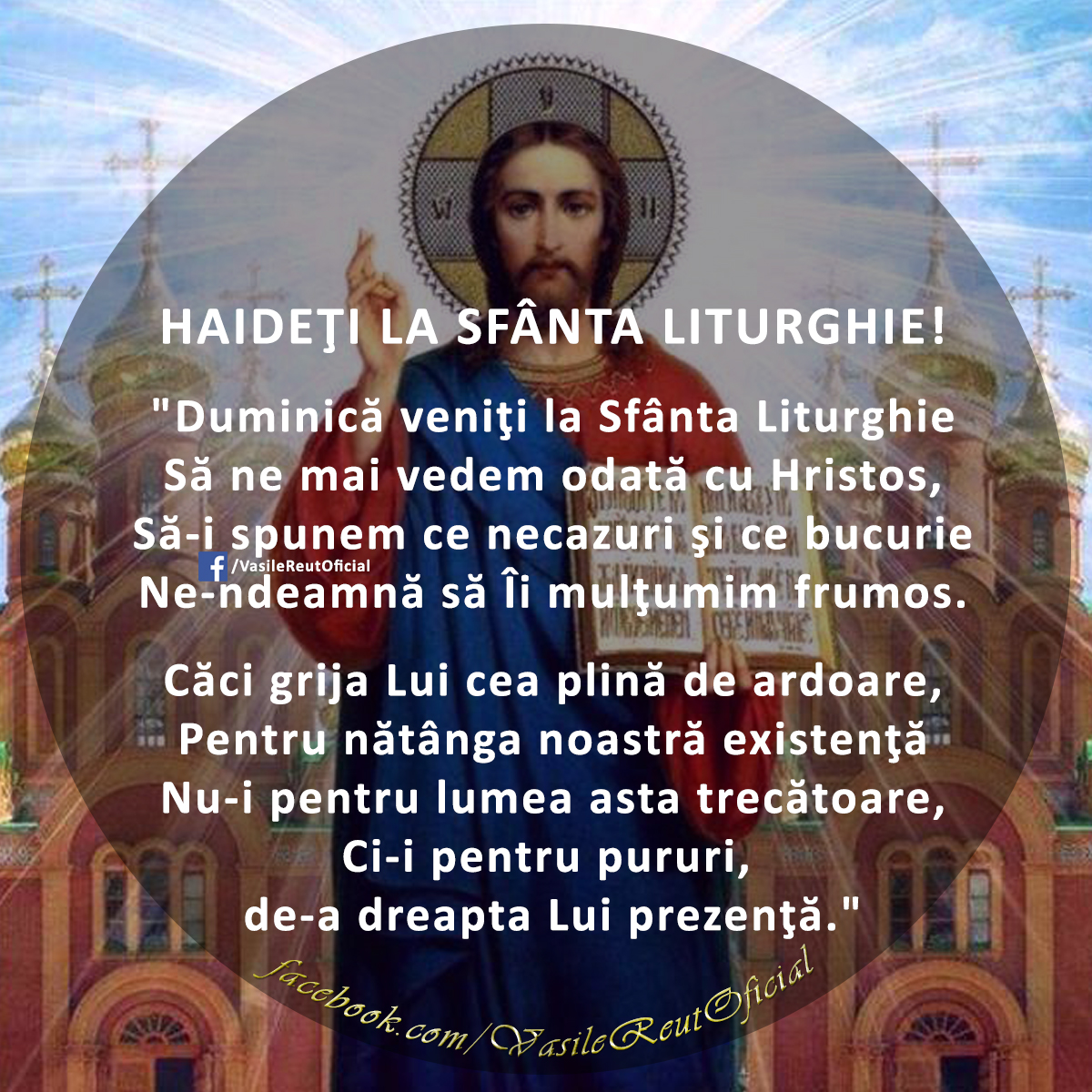 HAIDEŢI LA SFÂNTA LITURGHIE!