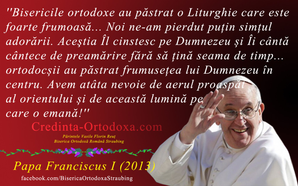 Papa Franciscus I despre Ortodoxie
